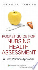 Pocket guide for nursing health assessment : a best practice approach /