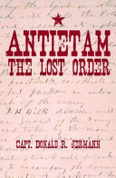 Antietam : the lost order /