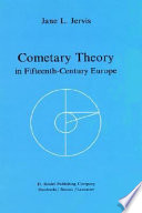 Cometary theory in fifteenth-century Europe /
