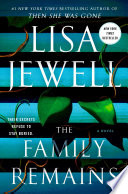 The family remains : a novel /