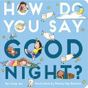 How do you say good night? /