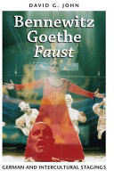 Bennewitz, Goethe, Faust : German and intercultural stagings /