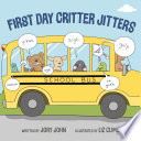 First day critter jitters storytelling kit /