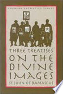 Three treatises on the divine images /
