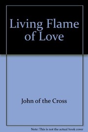 Living flame of love /