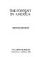 The portrait in America : the Chrysler Museum, January 26-April 8, 1990 /