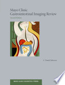 Mayo Clinic gastrointestinal imaging review /