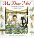 My dear Noel : the story of a letter from Beatrix Potter /