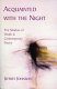 Acquainted with the night : the shadow of death in contemporary poetry /
