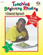 Teaching beginning reading : a balanced approach /