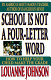 School is not a four-letter word : how to help your child make the grade /