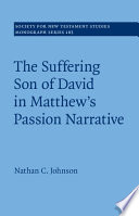 The suffering son of David in Matthew's passion narrative /