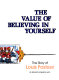 The value of believing in yourself : the story of Louis Pasteur /