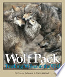 Wolf pack : tracking wolves in the wild /