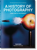 A history of photography : from 1839 to the present /