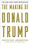 The making of Donald Trump /