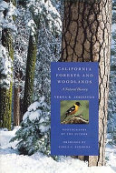 California forests and woodlands : a natural history /