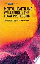 Mental health and wellbeing in the legal profession /