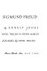 The life and work of Sigmund Freud /
