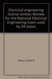 Electrical engineering license review : review for the National Electrical Engineering Exam used by 44 states /