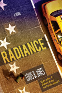 Radiance : a novel /