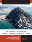 The prehistory of Morro Bay : Central California's overlooked estuary /