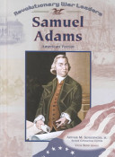 Samuel Adams : patriot /