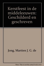 Kerstfeest in de middeleeuwen : geschilderd en geschreven /