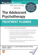 ADOLESCENT PSYCHOTHERAPY TREATMENT PLANNER