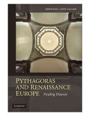 Pythagoras and Renaissance Europe : finding heaven /