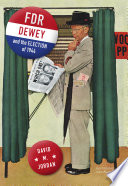 FDR, Dewey, and the election of 1944 /