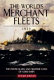 The world's merchant fleets, 1939 : the particulars and wartime fates of 6,000 ships /
