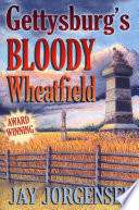 Gettysburg's bloody wheatfield /