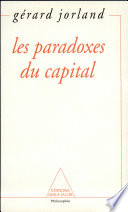 Les paradoxes du Capital /