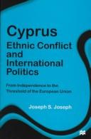 Cyprus : ethnic conflict and international politics : from independence to the threshold of the European Union /
