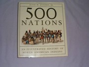 500 nations : an illustrated history of North American Indians /
