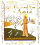 The good man of Assisi /