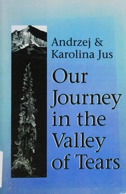 Our journey in the valley of tears /