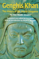 Genghis Khan : the history of the world conqueror /