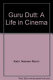 Guru Dutt : a life in cinema /