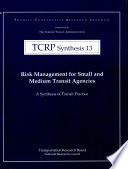 Risk management for small and medium transit agencies /