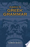 Kaegi's Greek grammar /