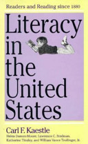 Literacy in the United States : readers and reading since 1880 /