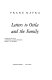 Letters to Ottla and the family /