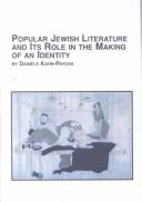 Popular Jewish literature and its role in the making of an identity /