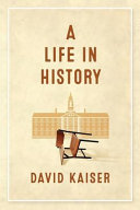 A life in history /
