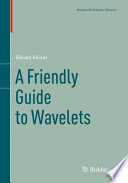 A friendly guide to wavelets /