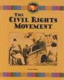 The Civil Rights Movement /