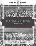 The Nazis seize power, 1933-1941 : Jewish life before the holocaust /