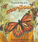 El ciclo de vida de la mariposa /